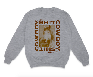 COWBOY SH*T- Pedro Crewneck Sweater