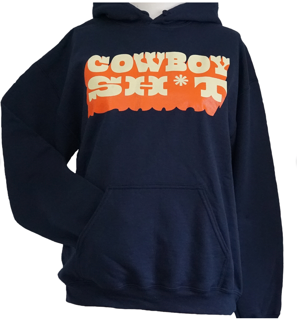COWBOY SH*T- The Old West Hoodie- 20% OFF